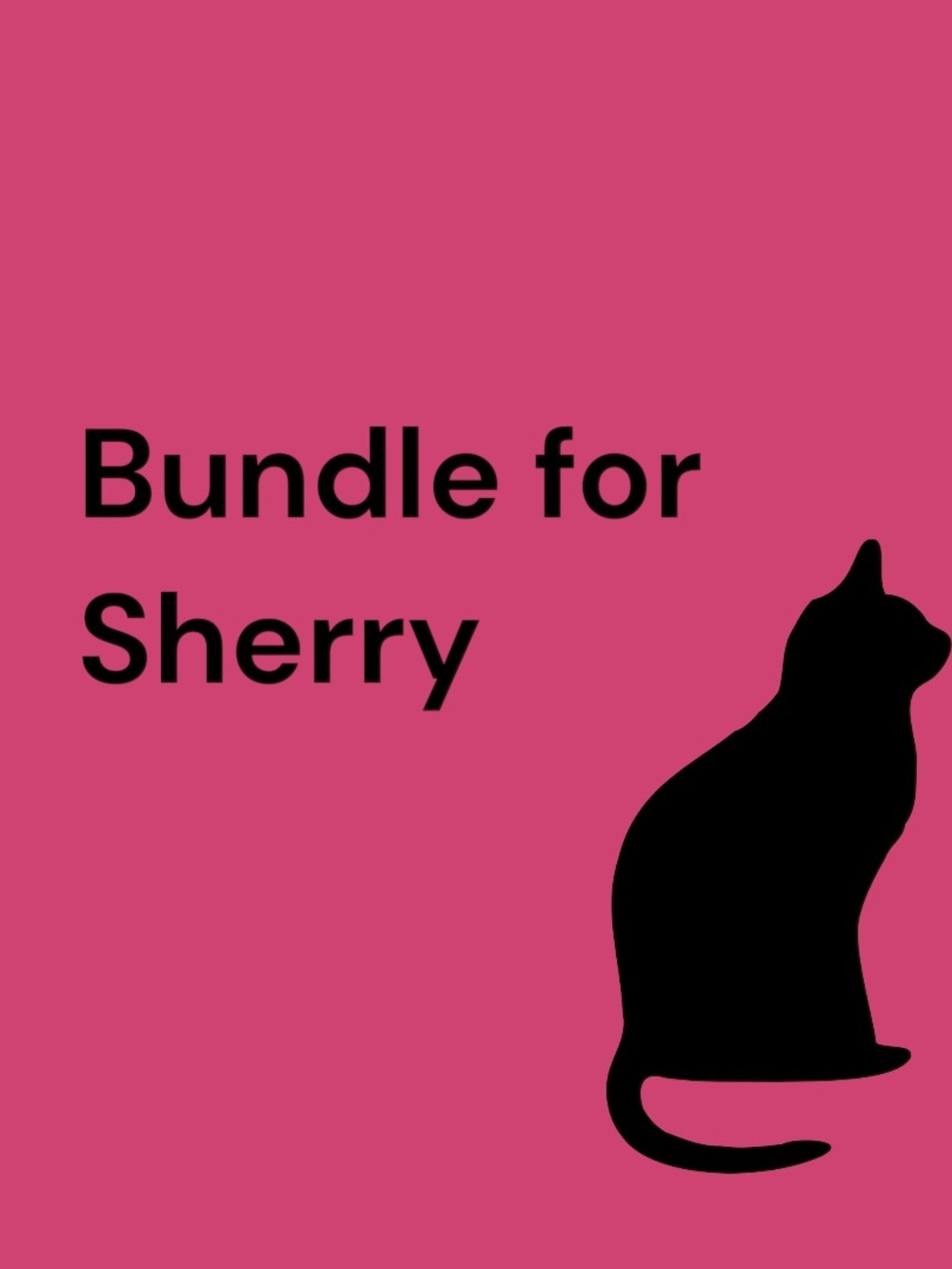 Bundle for Sherry -